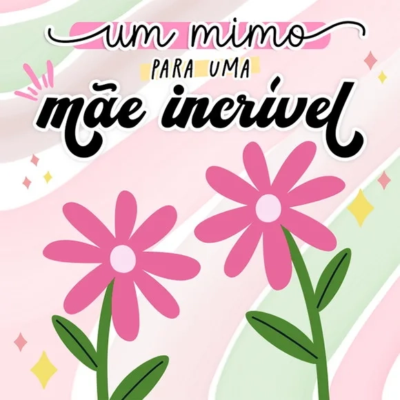 Brinco Mimo Lembrancinha Dia das Mães