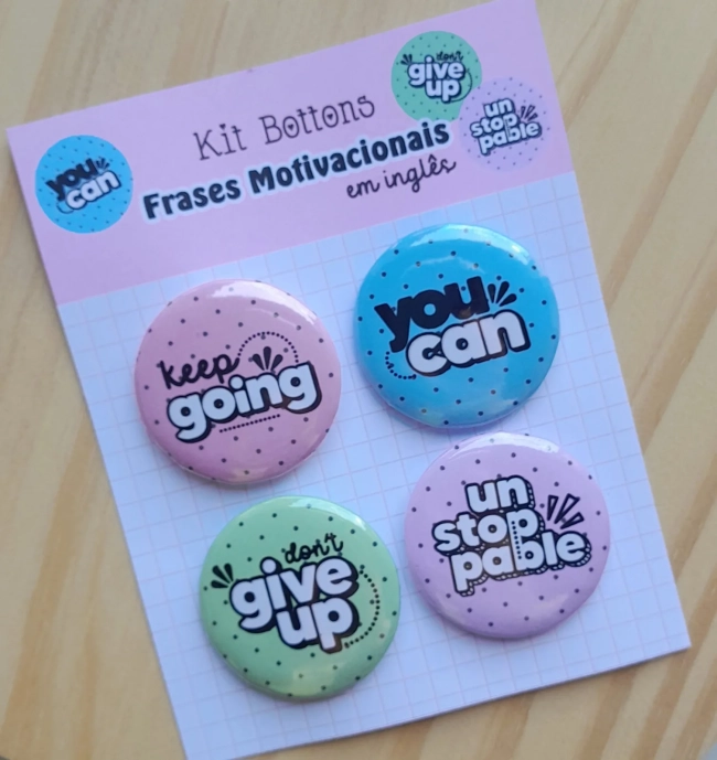 Cartela c/ 04 Bottons Tema Frases em Inglês