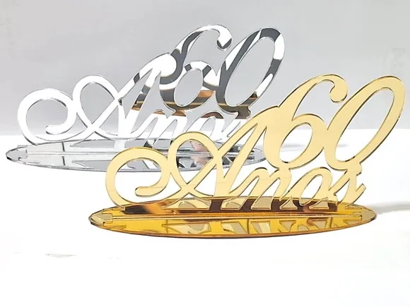 Topo de Bolo/mesa de 60 Anos de Acrílico Espelhado