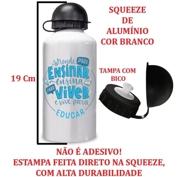 Squeeze de Alumínio Dia dos Professores Ensinar