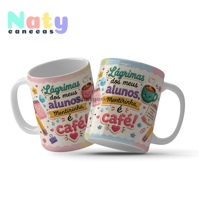 Canecas para Professores Porque ensinar também exige café e bom humor