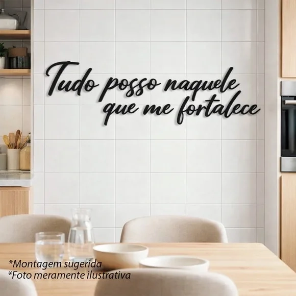 Frase Decorativa Tudo Posso Naquele Fortalece 3d mdf Preto