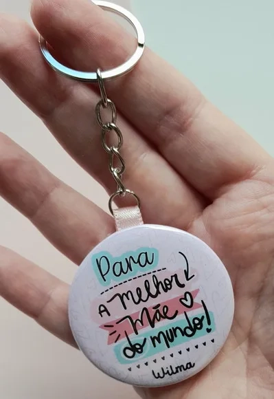 Chaveiro Botton Simples Personalizado Dia das Mães