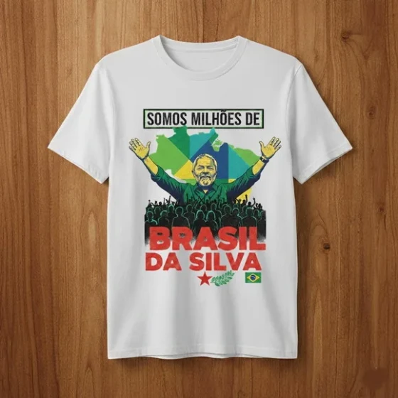 Camiseta Lula Brasil da Silva - Somos Milhões de Brasileiros