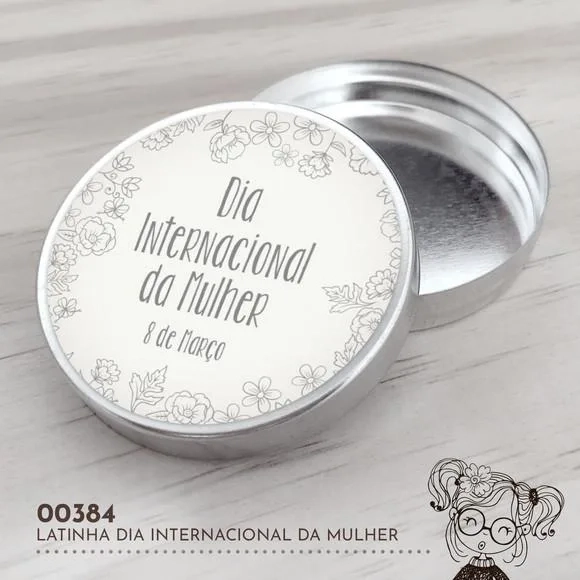 Latinha Adesivada Dia Internacional da Mulher - 00384