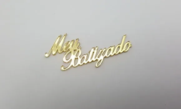 Plaquinha de meu Batizado em Acrílico Espelhado Dourado