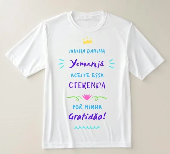 Camiseta Umbanda Condomblé Frase Yemanjá