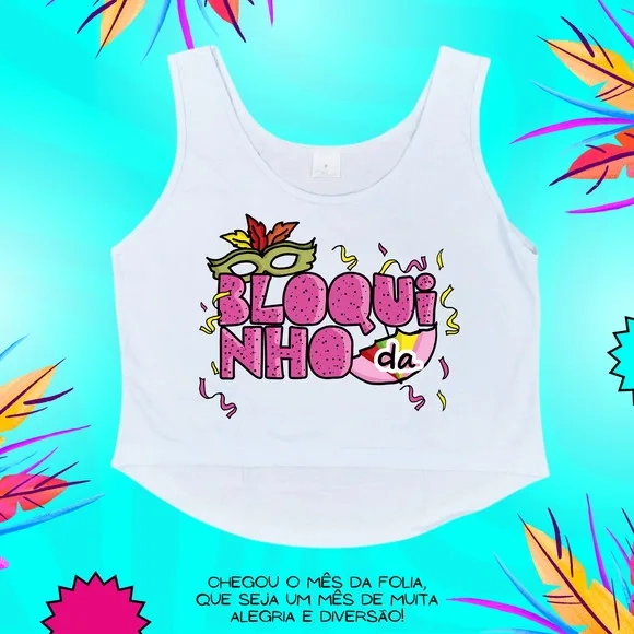 Cropped Carnaval Feminino Bloquinho da Máscara e Serpentina