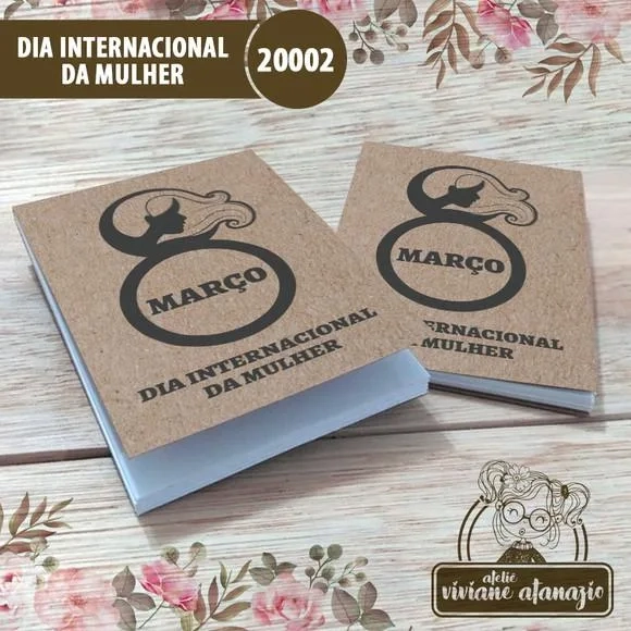 Bloquinho de Anotações Dia Internacional da Mulher - 20002