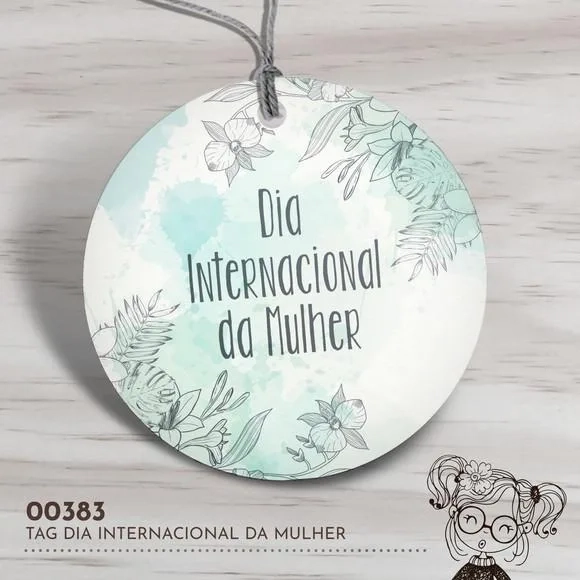 Tag Redonda Dia Internacional da Mulher - 00383