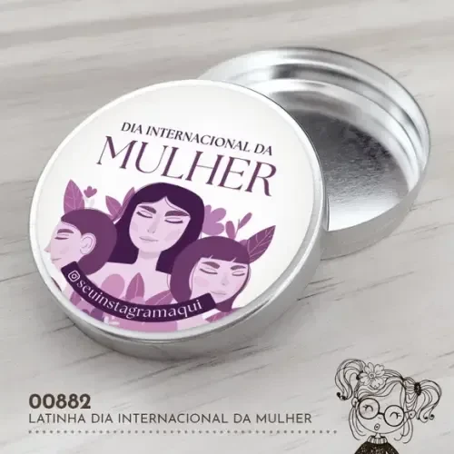 Latinha Adesivada Dia Internacional da Mulher - 00882