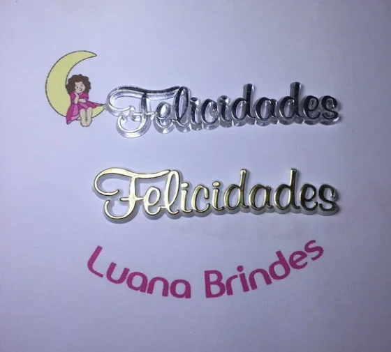 Plaquinhas felicidades de Acrílico Injetado Pct C/5 Und