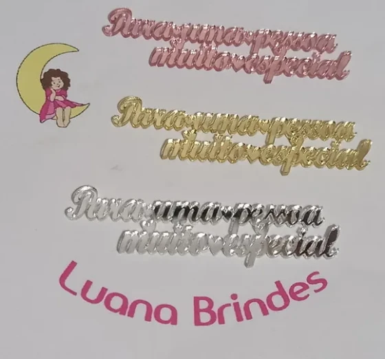 Plaquinha para Uma Pessoa Especial 3 Peças