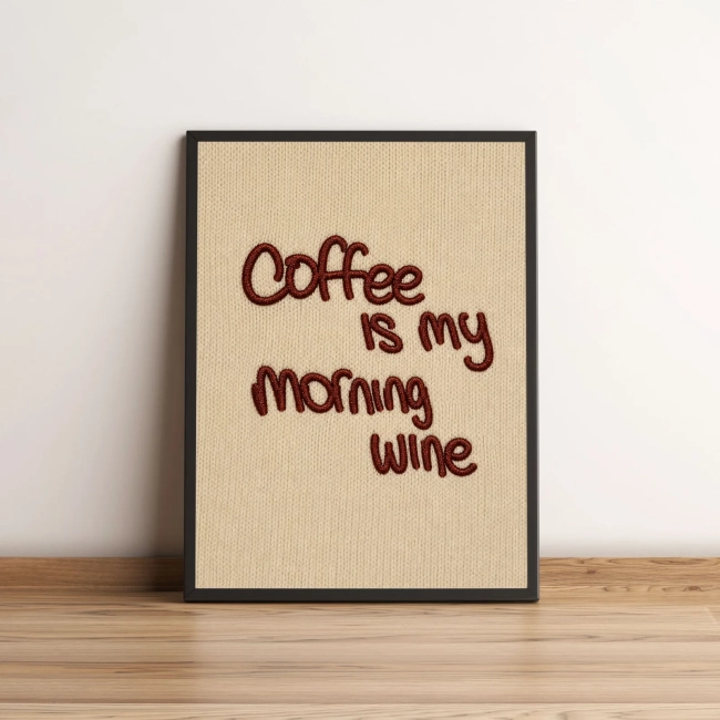 Quadro Decorativo Coffee Is My Morning Wine Café 2268