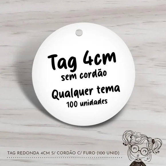 Tag Redonda 4cm s/ Cordão - 100 Unidades