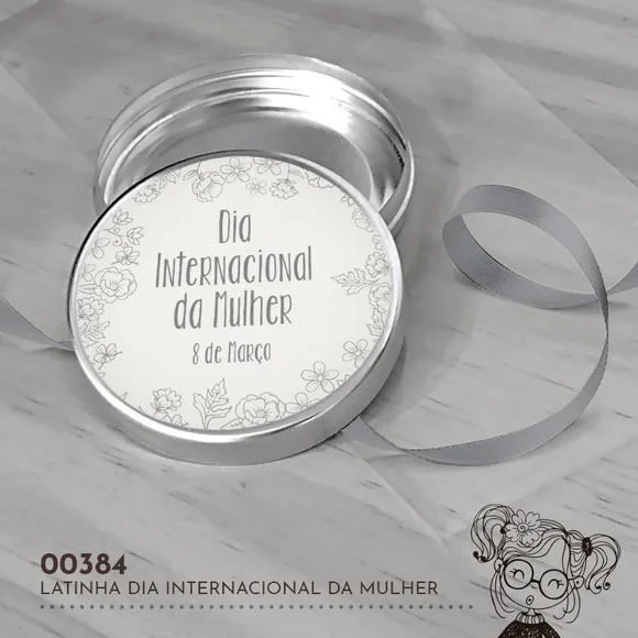 Latinha Adesivada Dia Internacional da Mulher - 00384