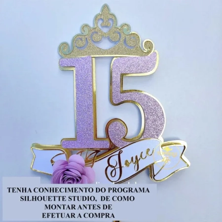 Arquivo de Corte Topo de Bolo 15 Anos ** Mod 03