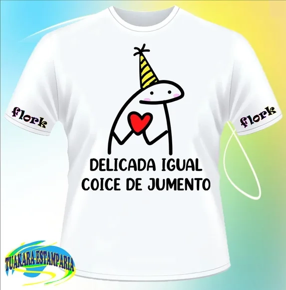 Camiseta Flork Delicada Igual Coice De Jumento