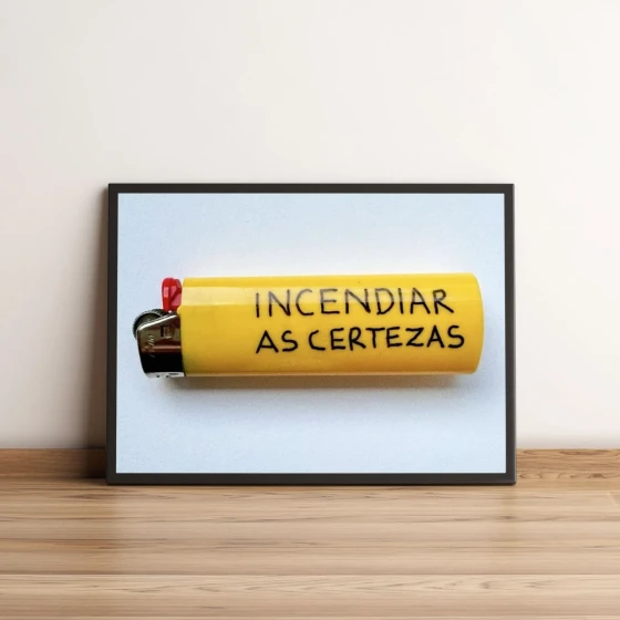 Quadro Decorativo Incendiar as Certezas da Vida 1686
