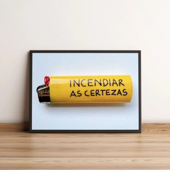 Quadro Decorativo Incendiar as Certezas da Vida 1686