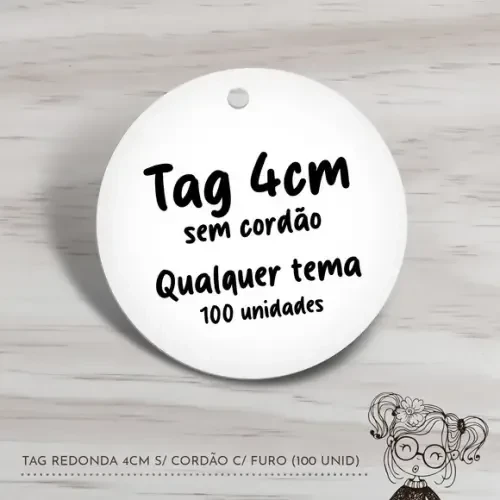 Tag Redonda 4cm s/ Cordão - 100 Unidades