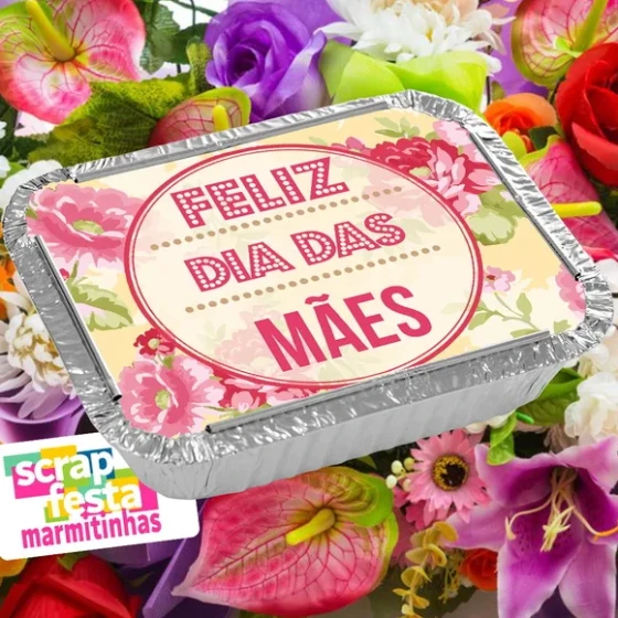 Marmitinha Personalizada Festa Dia das Mães