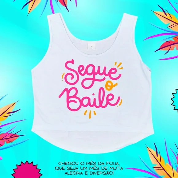 Cropped Carnaval Feminino Segue o Baile Rosa e Laranja