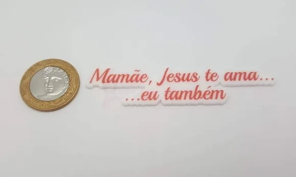Placa Mamãe, Jesus Te Ama Eu Também Acrílico Uv