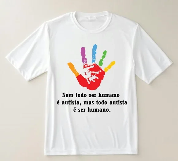 Camiseta Autismo Todo Autista É Ser Humano