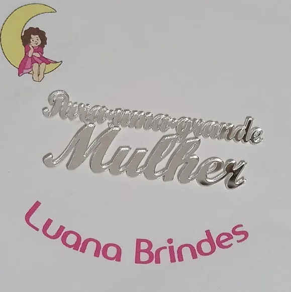 Plaquinhas para Uma Grande Mulher Acrilico - 3 Peças