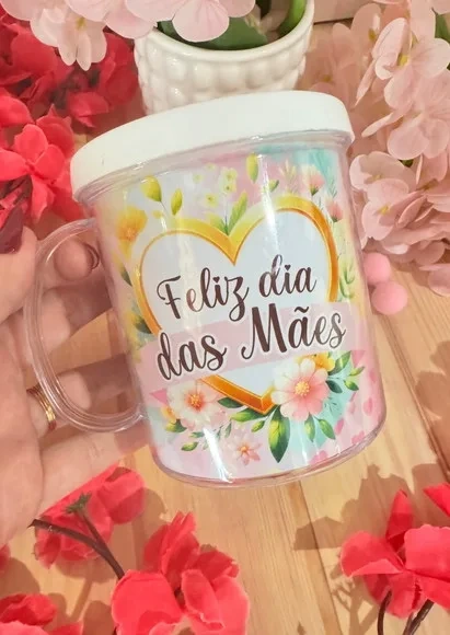 Caneca Acrílica Rosqueável - Dia das Mães