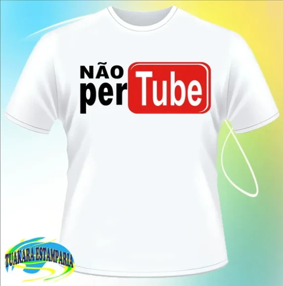 CAMISETA NÃO PER TUBE