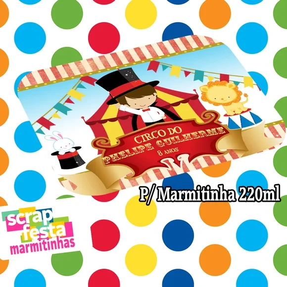 Tampa Personalizada para Marmitinha 220ml Festa Circo
