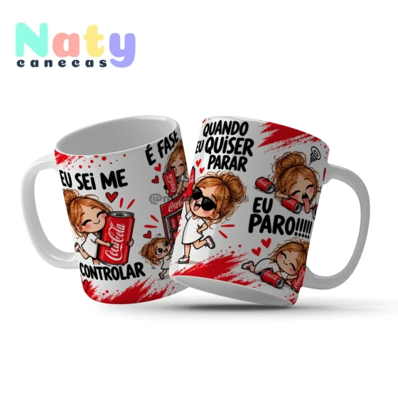 Caneca Meme É Fase! Eu Sei Me Controlar Quando Eu Quiser parar Eu Paro Bebidas