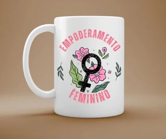 Caneca Empoderamento Feminino - Presente Poderoso e Inspirad