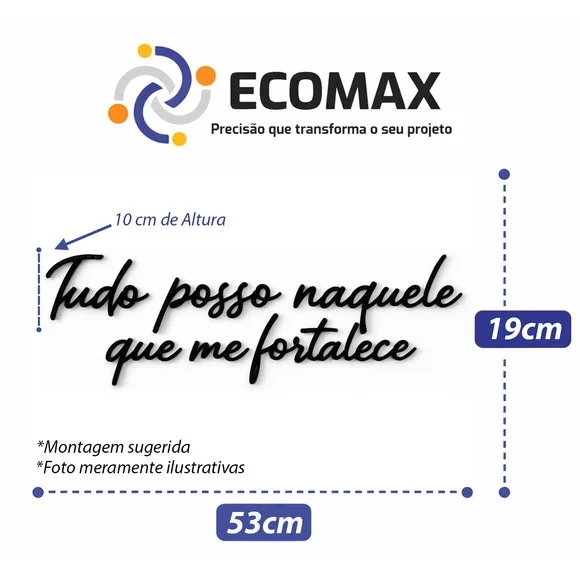 Frase Decorativa Tudo Posso Naquele Fortalece 3d mdf Preto