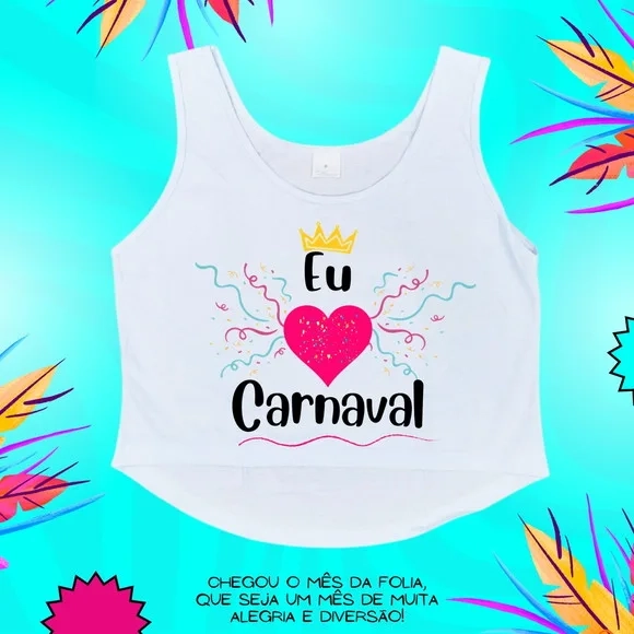 Cropped Carnaval Feminino Eu Amo Carnaval Coração Rosa e Cor