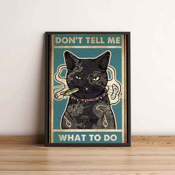 Quadro Gato Don't Tell Me 101
