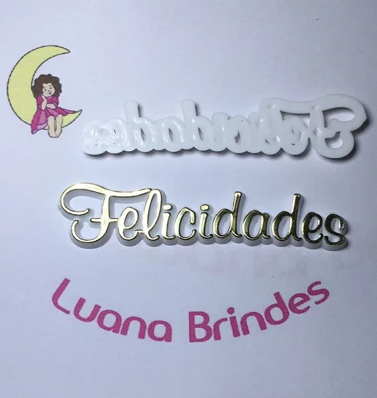 Plaquinhas felicidades de Acrílico Injetado Pct C/5 Und