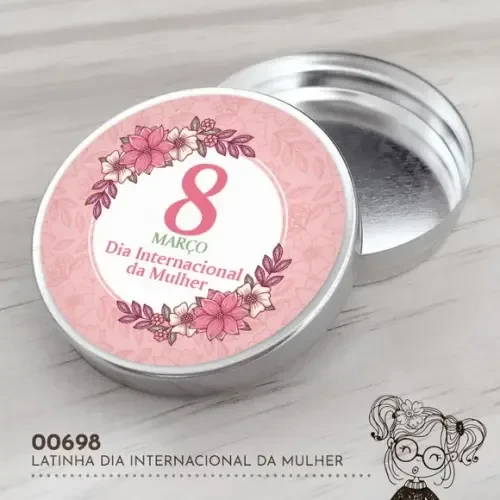 Latinha Adesivada Dia Internacional da Mulher - 00698