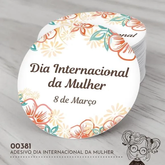 Adesivo Redondo Dia Internacional da Mulher - 00381
