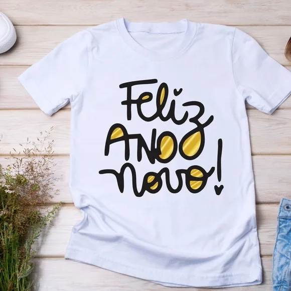 Camiseta Reveillon Feliz Ano Novo
