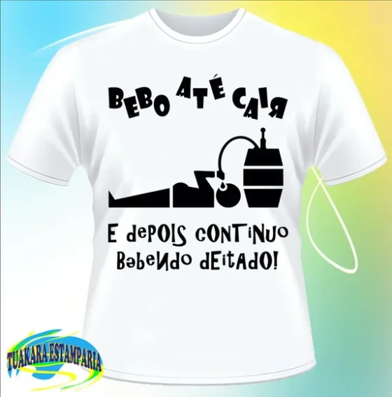 CAMISETA DIVERTIDA BEBO ATÉ CAIR