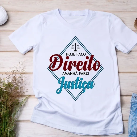 Camiseta Direito e Justiça - Estilo e Profissão
