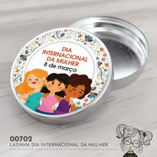 Latinha Adesivada Dia Internacional da Mulher - 00702