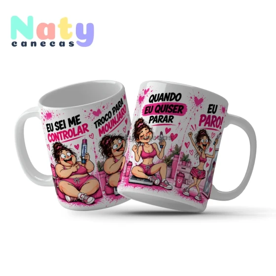 Caneca Meme É Fase! Eu Sei Me Controlar Quando Eu Quiser parar Eu Paro
